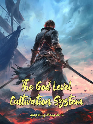 The God Level Cultivation System